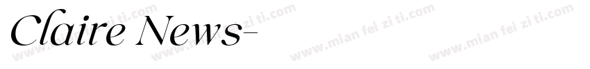 Claire News字体转换